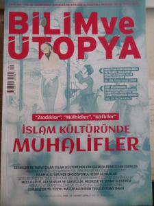 Bilim ve Ütopya 2022 / 340 - İslam Kültüründe Muhalifler