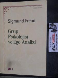 Grup Psikolojisi ve Ego Analizi