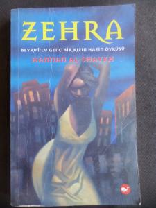 Zehra - Beyrut'lu Genç Bir Kızın Hazin Öyküsü