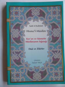Hısnu'l-Müslim Dua ve Zikirler