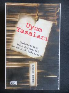 Uyum Yasaları (Yabancıların Mülk Edinmeleri ve Azınlık Vakıfları)