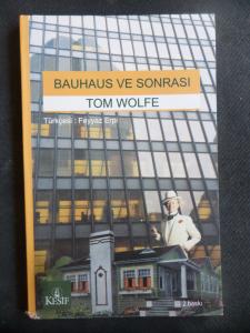 Bauhaus ve Sonrası