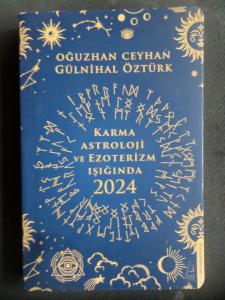 Karma Astroloji ve Ezoterizm Işığında 2024