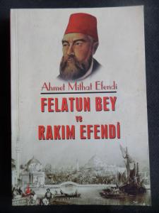 Felatun Bey ile Rakım Efendi