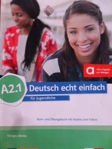 Deutsch Echt Einfach Für Jugendliche A2.1