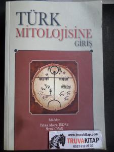 Türk Mitolojisine Giriş