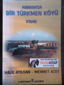 Harran'da Bir Türkmen Köyü: Kısas