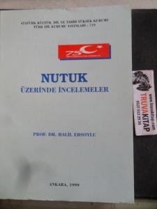 Nutuk Üzerinde İncelemeler