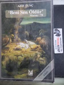 Beni Sen Öldür Maraş / 78