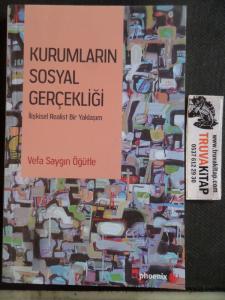 Kurumların Sosyal Gerçekliği İlişkisel Realist Bir Yaklaşım