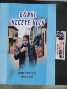 Gönül Heceye Uçtu