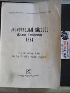 Jeomorfoloji Sözlüğü ( Kısmen Yerbilimleri )