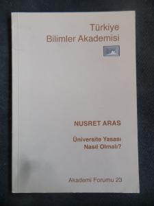 Üniversite Yasası Nasıl Olmalı?