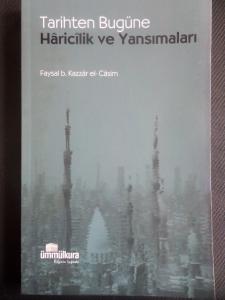 Tarihten Bugüne Haricilik ve Yansımaları