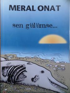 Sen Gülümse...