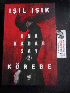 Ona Kadar Say 2 - Körebe