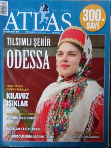 Atlas Dergisi 2018 / 300 - Tılsımlı Şehir Odessa