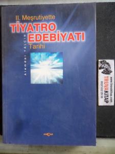 II. Meşrutiyette Tiyatro Edebiyatı Tarihi