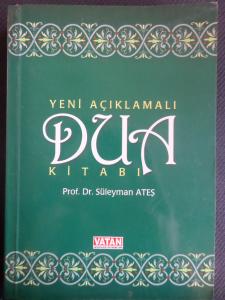 Yeni Açıklamalı Dua Kitabı