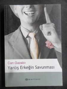 Yanlış Erkeğin Savunması
