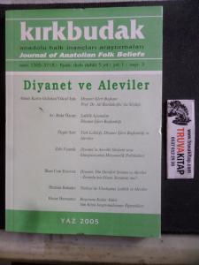 Kırkbudak 2005 / 3 - Diyanet ve Aleviler