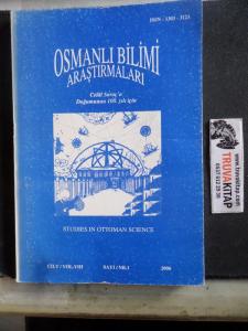 Osmanlı Bilimi Araştırmaları 2006 / 1