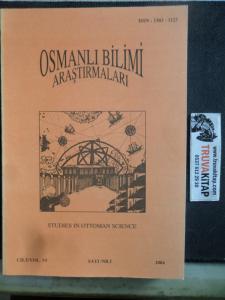 Osmanlı Bilimi Araştırmaları 2004 / 1