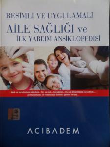 Aile Sağlığı ve İlkyardım Ansiklopedisi