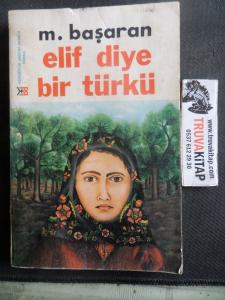 Elif Diye Bir Türkü