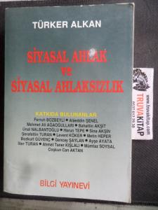 Siyasal Ahlak ve Siyasal Ahlaksızlık