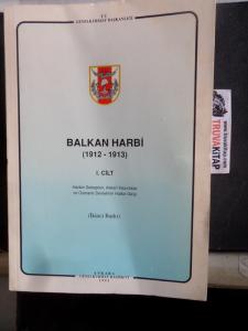Balkan Harbi ( 1912-1913 ) I.Cilt