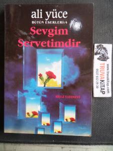 Sevgim Servetimdir