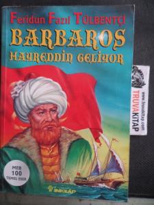 Barbaros Hayreddin Geliyor