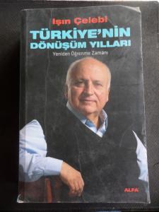 Türkiye'nin Dönüşüm Yılları - Yeniden Öğrenme Zamanı