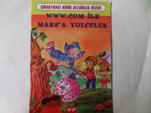 www.com İle Mars'a Yolculuk ( Çıkartmalı Minik Gezginler Dizisi )