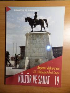 Kültür ve Sanat 1993 / 19 - Başkent Ankara'nın 70. Yıldönümü  Özel Sayısı