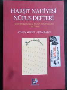 Harşıt Nahiyesi Nüfus Defteri - Harşıt (Doğankent) ve Köyleri Nüfus Kayıtları (1251/1835)