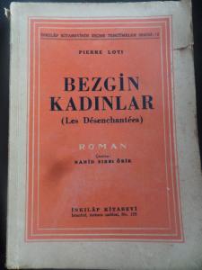 Bezgin Kadınlar (Les Desenchantees)