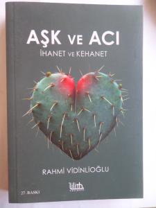 Aşk ve Acı