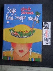 Söyle Beni Seviyor Musun ?