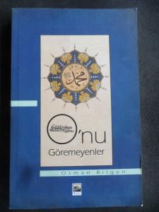 O'nu Göremeyenler