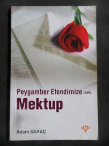 Peygamber Efendimize Mektup