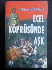 Ecel Köprüsünde Aşk