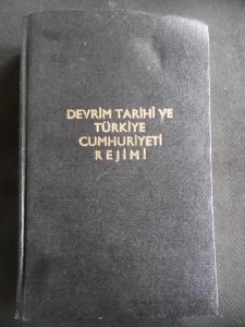 Devrim Tarihi ve Türkiye Cumhuriyeti Rejimi
