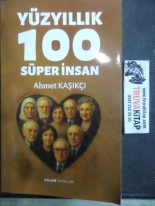 Yüzyıllık 100 Süper İnsan