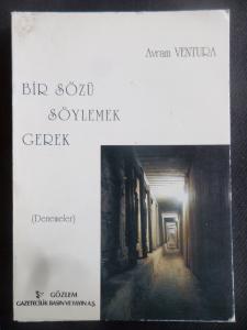 Bir Sözü Söylemek Gerek
