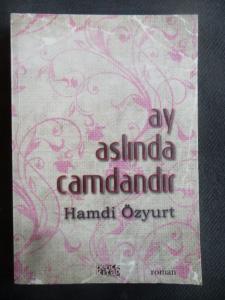 Ay Aslında Camdandır