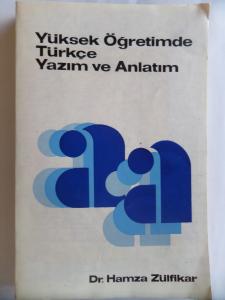 Yüksek Öğretimde Türkçe Yazım ve Anlatım