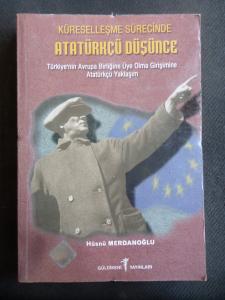 Küreselleşme Sürecinde Atatürkçü Düşünce
