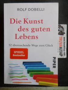 Die Kunst Des Guten Lebens